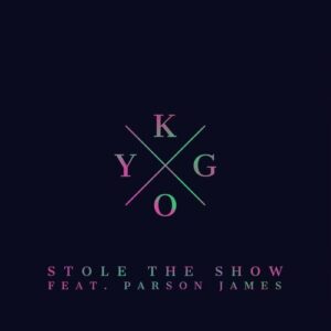 Stole the Show از Kygo