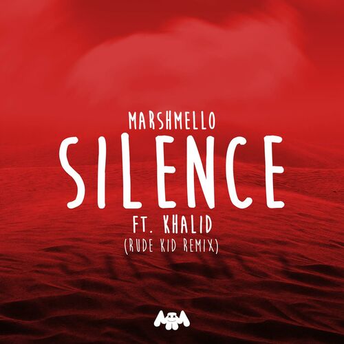 Silence (Rude Kid Remix) از Marshmello