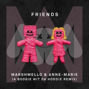 FRIENDS (A Boogie Wit Da Hoodie Remix) از Marshmello