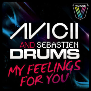 My Feelings For You از Avicii