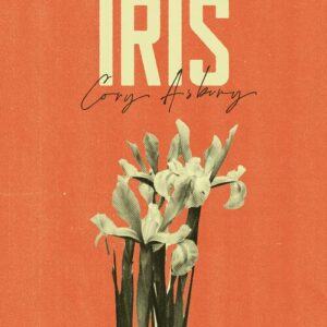 Iris از Cory Asbury