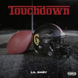 Touchdown از Lil Baby