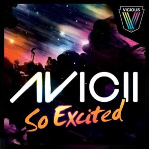 So Excited از Avicii