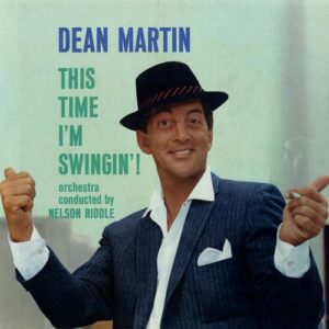 This Time I'm Swingin' از Dean Martin