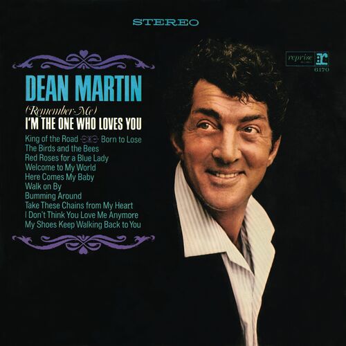 (Remember Me) I'm the One That Loves You از Dean Martin