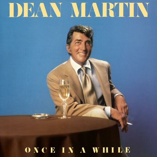 Once in a While از Dean Martin