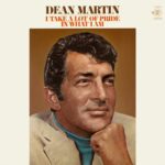 I Take a Lot of Pride in What I Am از Dean Martin