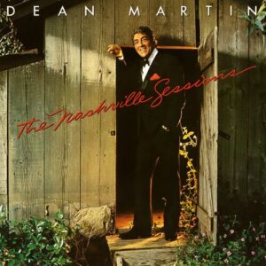 The Nashville Sessions از Dean Martin