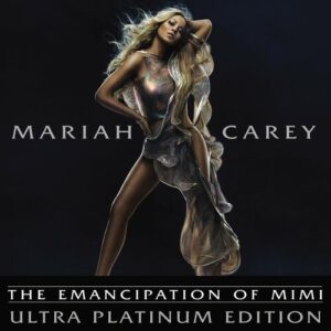 The Emancipation Of Mimi (Ultra Platinum Edition) از Mariah Carey