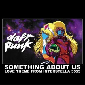 Something About Us (Love Theme from Interstella) از Daft Punk