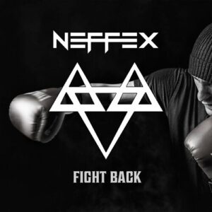 Fight Back از NEFFEX