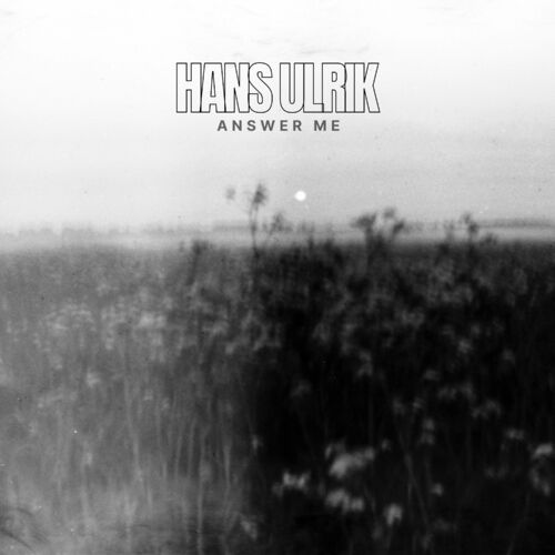 Answer Me از Hans Ulrik