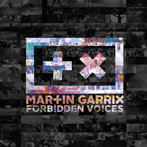 Forbidden Voices از Martin Garrix