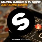Just Some Loops از Martin Garrix