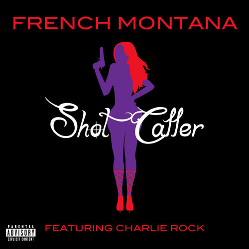 Shot Caller از French Montana