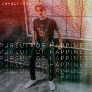 Pursuit of Happiness از Chance Peña