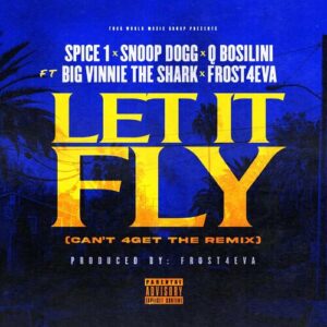 Let It Fly (Can't 4Get The Remix) از Spice 1