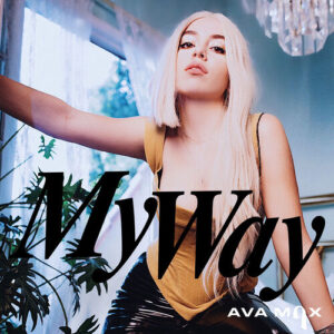 My Way (Remixes) از Ava Max