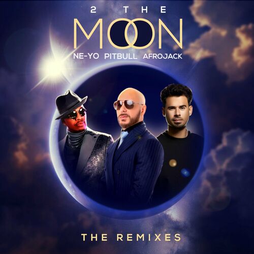 2 The Moon (The Remixes) از Pitbull