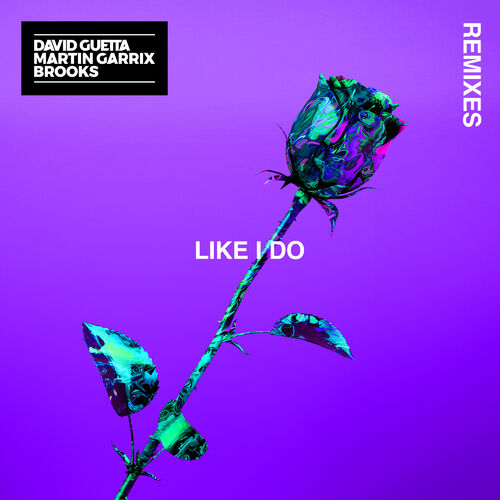 Like I Do (Remixes; Soonvibes Contest) از David Guetta