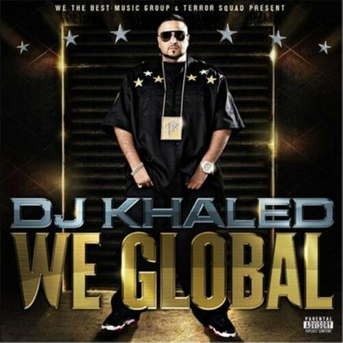 We Global از DJ Khaled