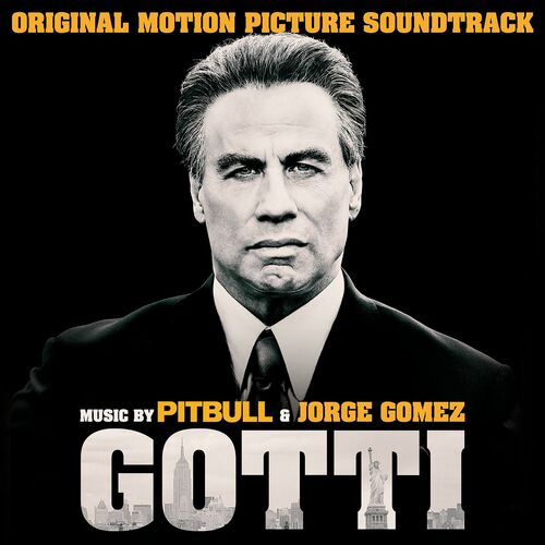 Gotti (Original Motion Picture Soundtrack) از Pitbull