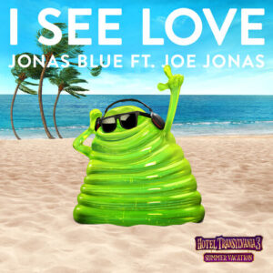 I See Love (From Hotel Transylvania 3) از Jonas Blue