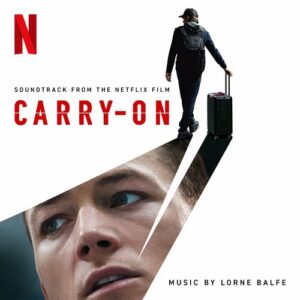 Carry-On (Soundtrack from the Netflix Film) از Lorne Balfe