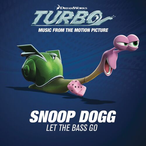 Let the Bass Go از Snoop Dogg