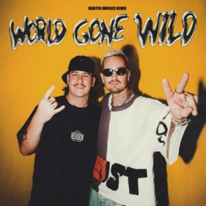 World Gone Wild (feat. Sam Martin) (Marten Hørger Remix) از Robin Schulz