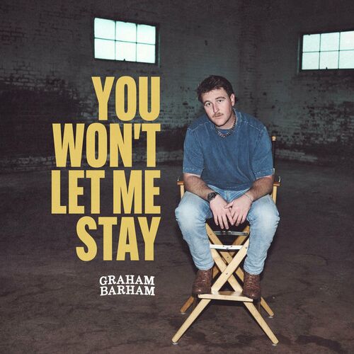 YOU WON'T LET ME STAY از Graham Barham