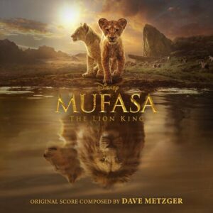 Mufasa: The Lion King (Original Score) از Disney