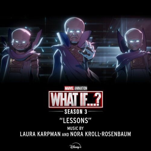 Lessons (From "What If...?: Season 3") از Laura Karpman