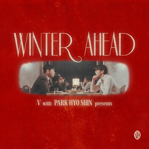 Winter Ahead (with PARK HYO SHIN) : YUNSEOKCHEOL TRIO Ver. از V