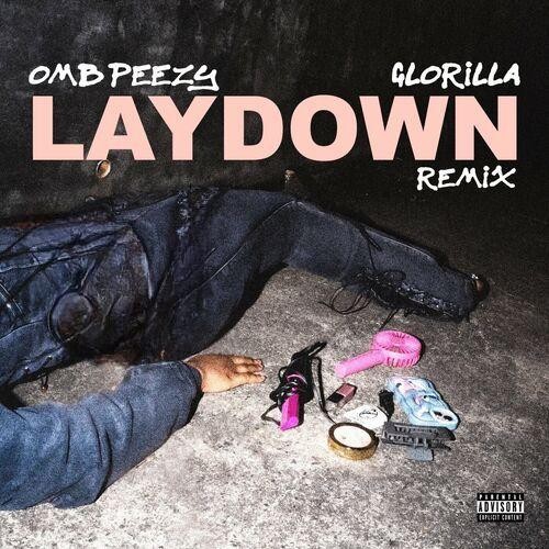 Lay Down (Remix) از OMB Peezy