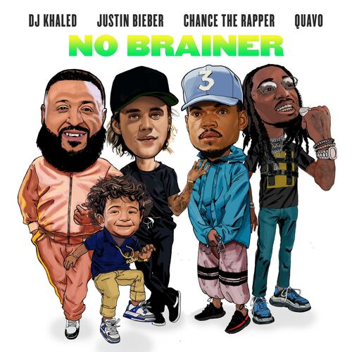 No Brainer (feat. Justin Bieber, Chance the Rapper & Quavo) از DJ Khaled