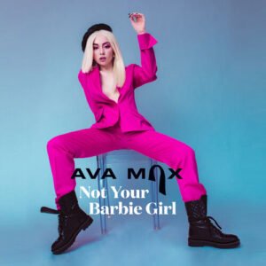 Not Your Barbie Girl از Ava Max