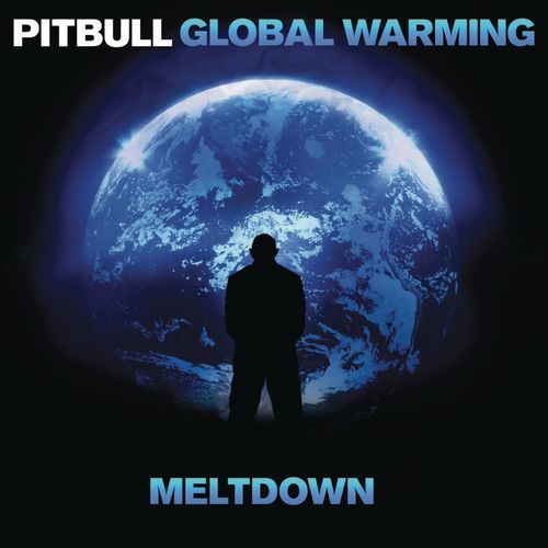 Global Warming: Meltdown (Deluxe Version) از Pitbull