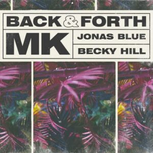 Back & Forth از MK