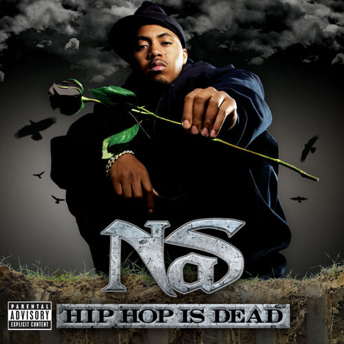 Hip Hop Is Dead (Expanded Edition) از Nas