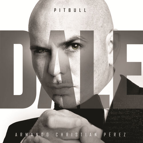 Dale از Pitbull