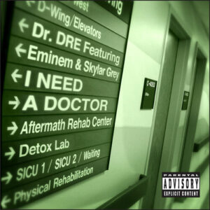 I Need A Doctor از Dr. Dre