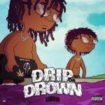 Drip or Drown از Gunna