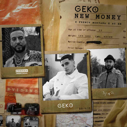 New Money (Geko x French Montana x Ay Em) از Geko