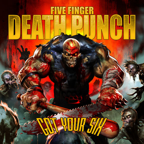 Got Your Six از Five Finger Death Punch