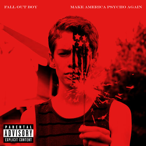 Make America Psycho Again از Fall Out Boy