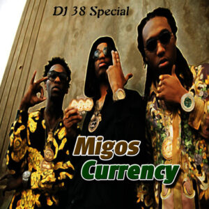 Currency از Migos