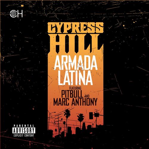 Armada Latina از Cypress Hill