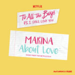 About Love (From The Netflix Film “To All The Boys: P.S. I Still Love You”) از MARINA