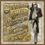 We're All Somebody From Somewhere از Steven Tyler